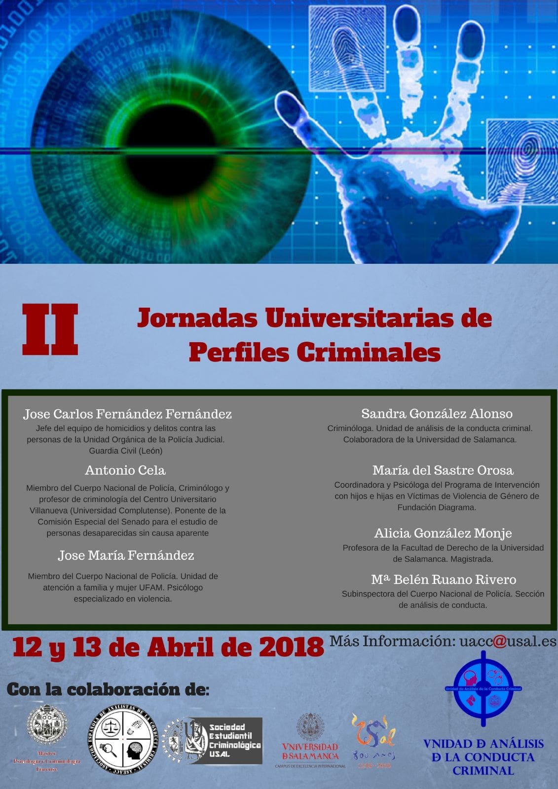 PRINCIPAL II Jornadas Universitarias de Perfiles Criminales (12 y 13 de abril de 2018) PRINCIPAL II Jornadas Universitarias de Perfiles Criminales (12 y 13 de abril de 2018)