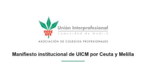 manifiesto uicm ceuta melilla cabecera Colegio de la Criminología de la Comunidad de Madrid